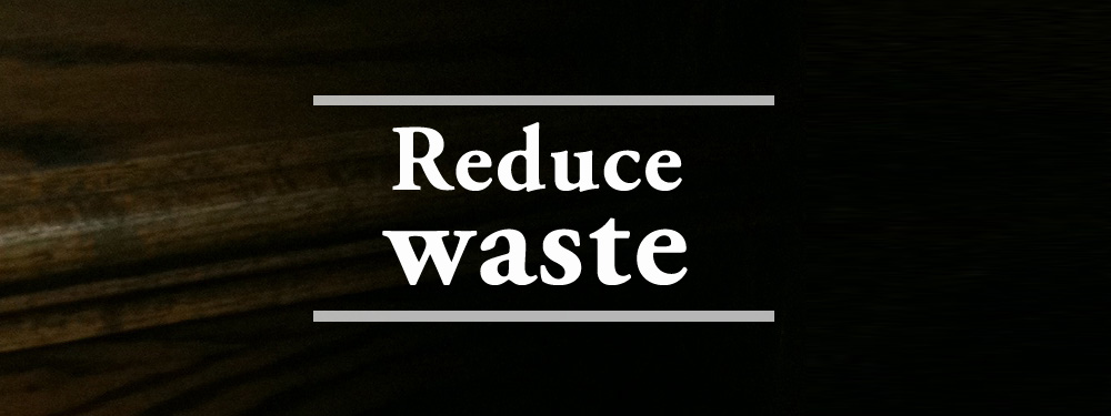 reduce waste with smaller team